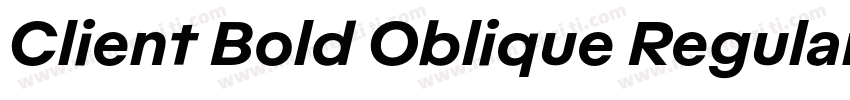 Client Bold Oblique Regular字体转换